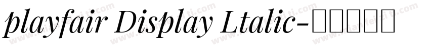 playfair Display Ltalic字体转换